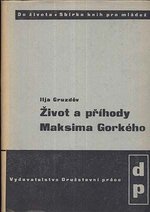 Zivot a prihody Maksima Gorkeho
