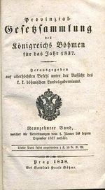 Provinzial Gesetzsammlung des konigreichs Bohmen fur das Jahr 1837  Band 19