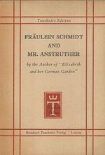 Fraulein Schmidt and Mr Anstruther