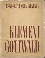 Ceskoslovensky statnik Klement Gottwald