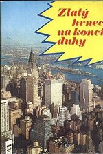 Zlaty hrnec na konci duhy