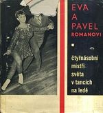 Eva a Pavel Romanovi ctyrnasobni mistri sveta v tancich na lede