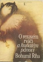 O rezavem rvaci a hunatem panovi
