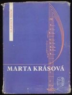 Marta Krasova  Ze zivota velke pevkyne