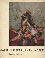 Maler unseres Jahrhunderts  Pariser Schule