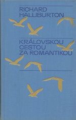 Kralovskou cestou za romantikou