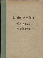 Chlapci hrdinove Povidky z knihy srdce