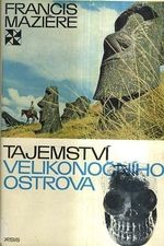 Tajemstvi Velikonocniho ostrova