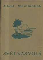 Svet nas vola  nova cesta kolem sveta