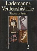 Lademanns Verdenshistorie Historie og kutur 2