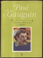 Paul Gauguin  NoaNoa pred a po dopisy