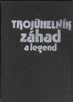 Trojuhelnik zahad a legend