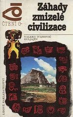 Zahady zmizele civilizace  Cteni o 
