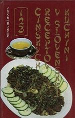 123 cinskych receptov v slovenskej kuchyni