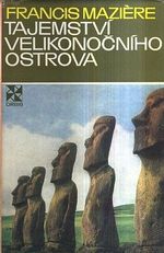 Tajemstvi Velikonocniho ostrova