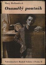 Osamely poutnik - Rollandova Mary | antikvariat - detail knihy