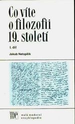 Co vite o filozofii 19stoleti 1dil
