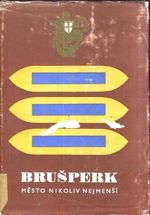 Brusperk mesto nikoli nejmensi  k 700vyroci zalozeni