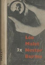 Trikrat Nestor Burma  Za Louvrem vychazelo slunce  Medvidek a kalhotky  Krysy z Montsouris