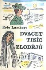 Dvacet tisic zlodeju