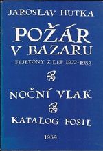 Pozar v bazaru Fejetony z let 1977  1989