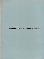 Svet Jana Zrzaveho