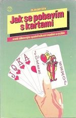 Jak se pobavim s kartami Patience kouzla hadani budoucnosti