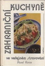 Zahranicni kuchyne ve verejnem stravovani