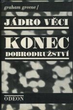 Jadro veci  Konec dobrodruzstvi
