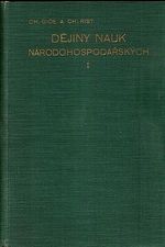 Dejiny nauk narodohospodarskych od doby fysiokratu az po nase dny Idil