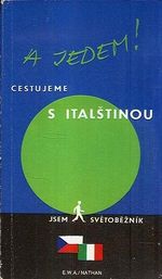 Cestujeme s italstinou  A jedem 