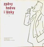 Zpevy hnevu i lasky