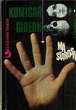 Komisar Gideon ma starosti