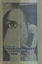 Trikrat soukromy detektiv Lew Archer  Najit obet  Pohled zpatky  Modre kladivo