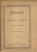 Zbrojir  Komicka opera o trech dejstvich