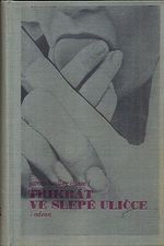 Trikrat v slepe ulicce  Tvrda lekce  Mas co ti patri  Zlate rybicky