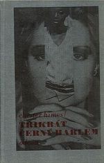 3x cerny Harlem  Z lasky k Imabelle  Jak prisla bavlna do Harlemu  Horky den horka noc