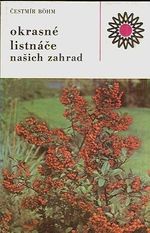 Okrasne listnace nasich zahrad