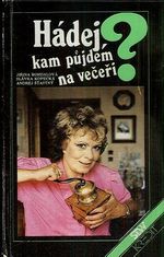 Hadej kam pujdem na veceri 