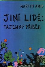 Jini lide  Tajemny pribeh