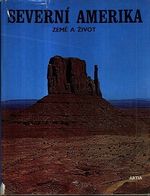Severni Amerika  zeme a zivot