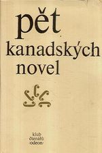 Pet kanadskych novel