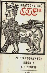 Kratochvilne cteni ze starodavnych kronik a historii