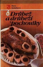 Drubez a drubezi pochoutky