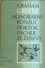 Honorarni konzul  Doktor Fischer ze Zenevy