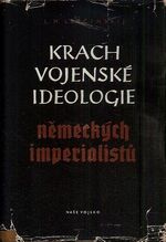 Krach vojenske ideologie nemeckych imperialistu