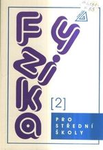 Fyzika pro stredni skoly 2