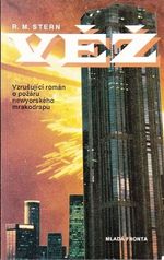 Vez  Vzrusujici roman o pozaru newyrskeho mrakodrapu