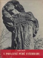 V posvatne pude Vysehradu