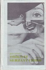 Trikrat serzant Cribb  Tri muzi ve clunu o mrtvole nemluve Detektiv v lame sortkach Voskove figuriny